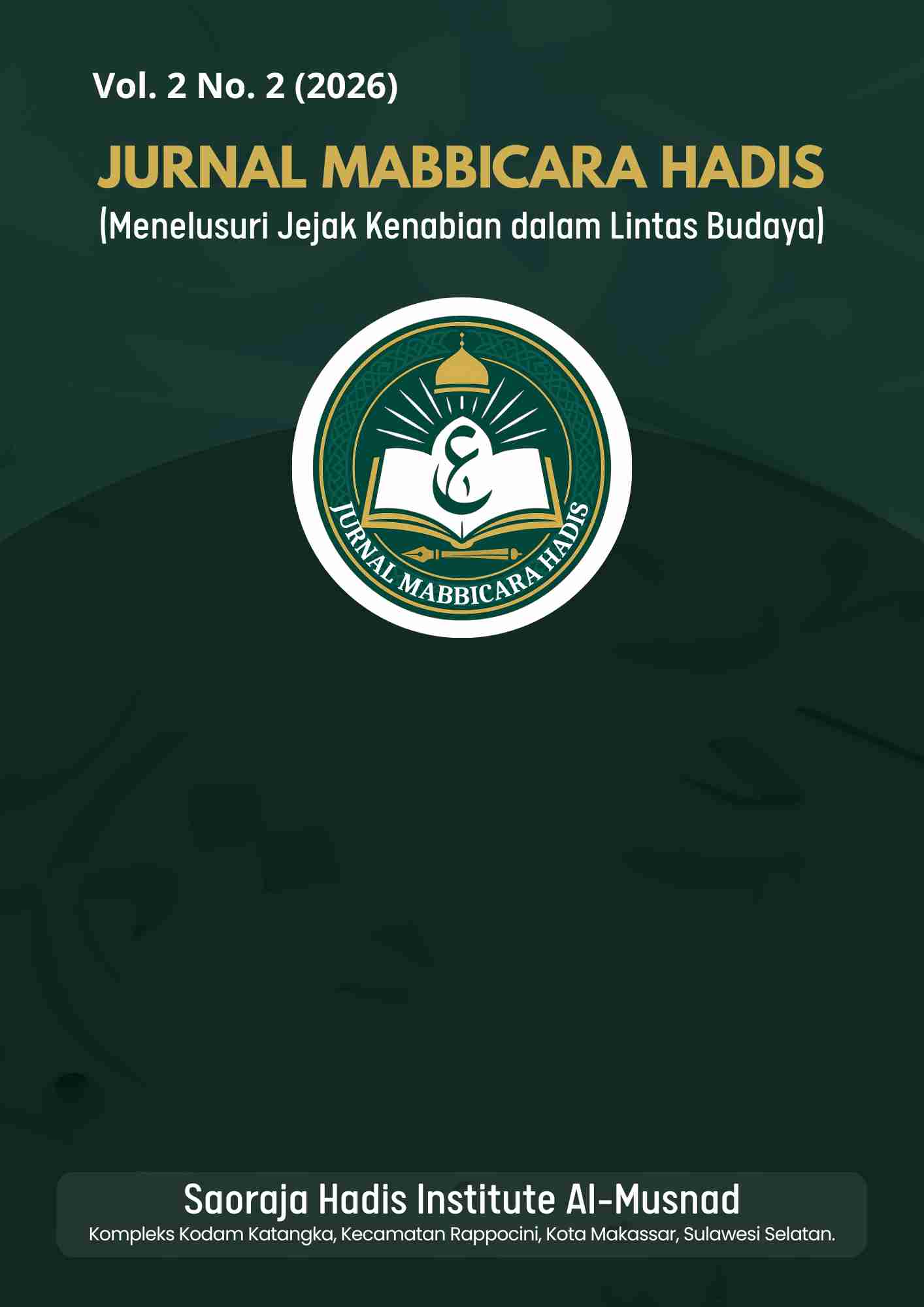 					View Vol. 2 No. 2 (2026): Mabbicara Hadis
				