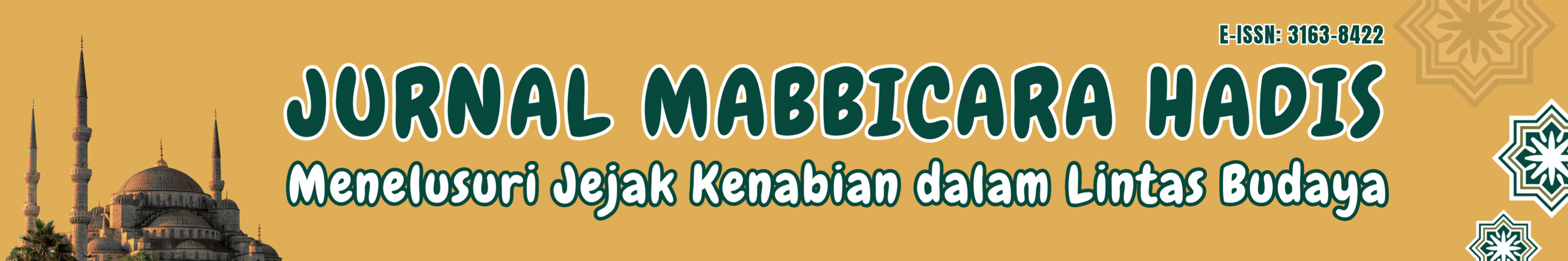 Jurnal Mabbicara Hadis (Menelusuri Jejak Kenabian dalam Lintas Budaya)